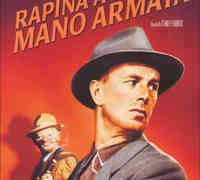 Venerdì 18 Gennaio 2013 alle ore 21:30 “Rapina a mano armata” (1956) di Stanley Kubrick